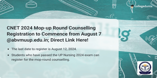 CNET 2024 Mop-Up Round Counselling Registration to Start from August 7 @abvmuup.edu.in; Direct Link Here